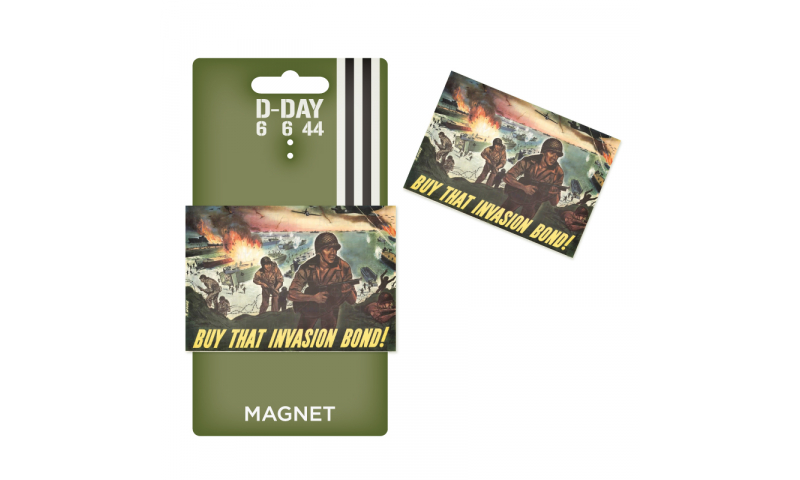 D-Day Buy that Invasion Bond Tin Magnet